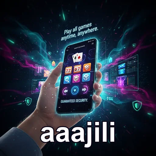aaajili mobile gaming experience